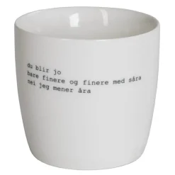 Trygve Skaug krus du blir jo bare finere 30 cl hvit